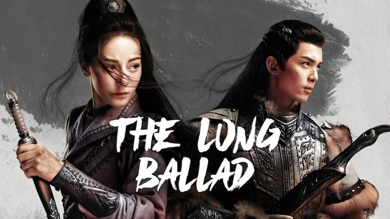 دانلود سریال تصنیف طولانی 2021 The Long Ballad