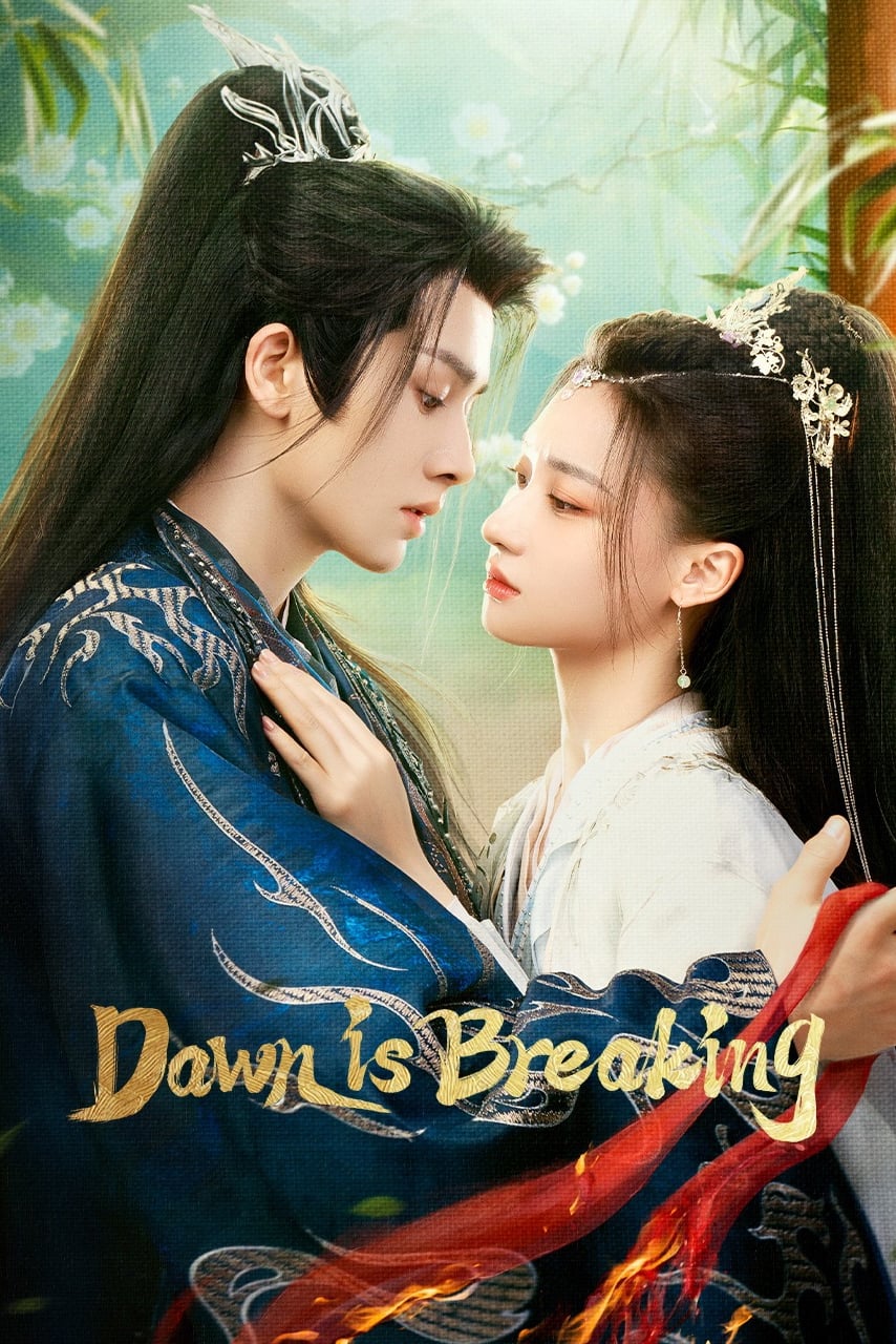 دانلود مینی سریال چینی سحر میگذرد 2024 Dawn Is Breaking
