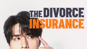 دانلود سریال کره ای بیمه طلاق 2025 The Divorce Insurance