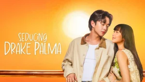 دانلود سریال فیلیپینی اغوای دریک پالما 2025 Seducing Drake Palma