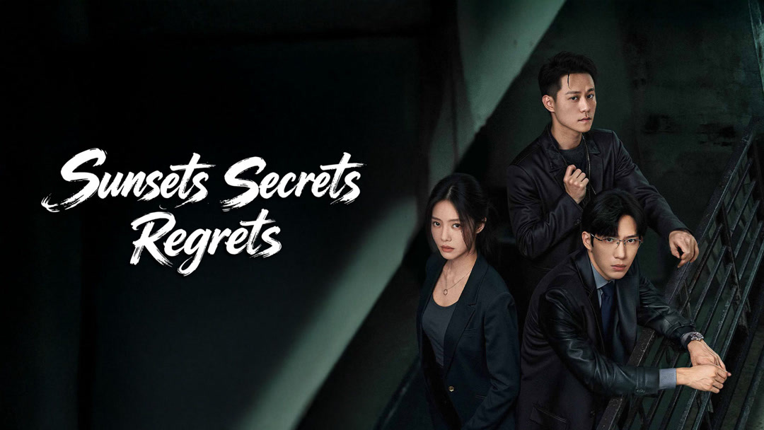 Sunsets Secrets Regrets